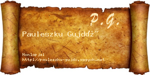Pauleszku Gujdó névjegykártya